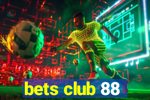 bets club 88